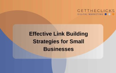 Effective Link Building Strategies for Small Businesses