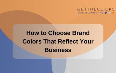 How to Choose Brand Colors That Reflect Your Business