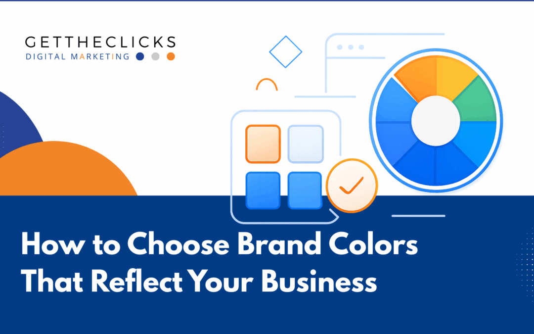How to Choose Brand Colors That Reflect Your Business