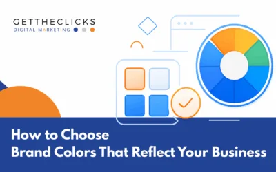 How to Choose Brand Colors That Reflect Your Business