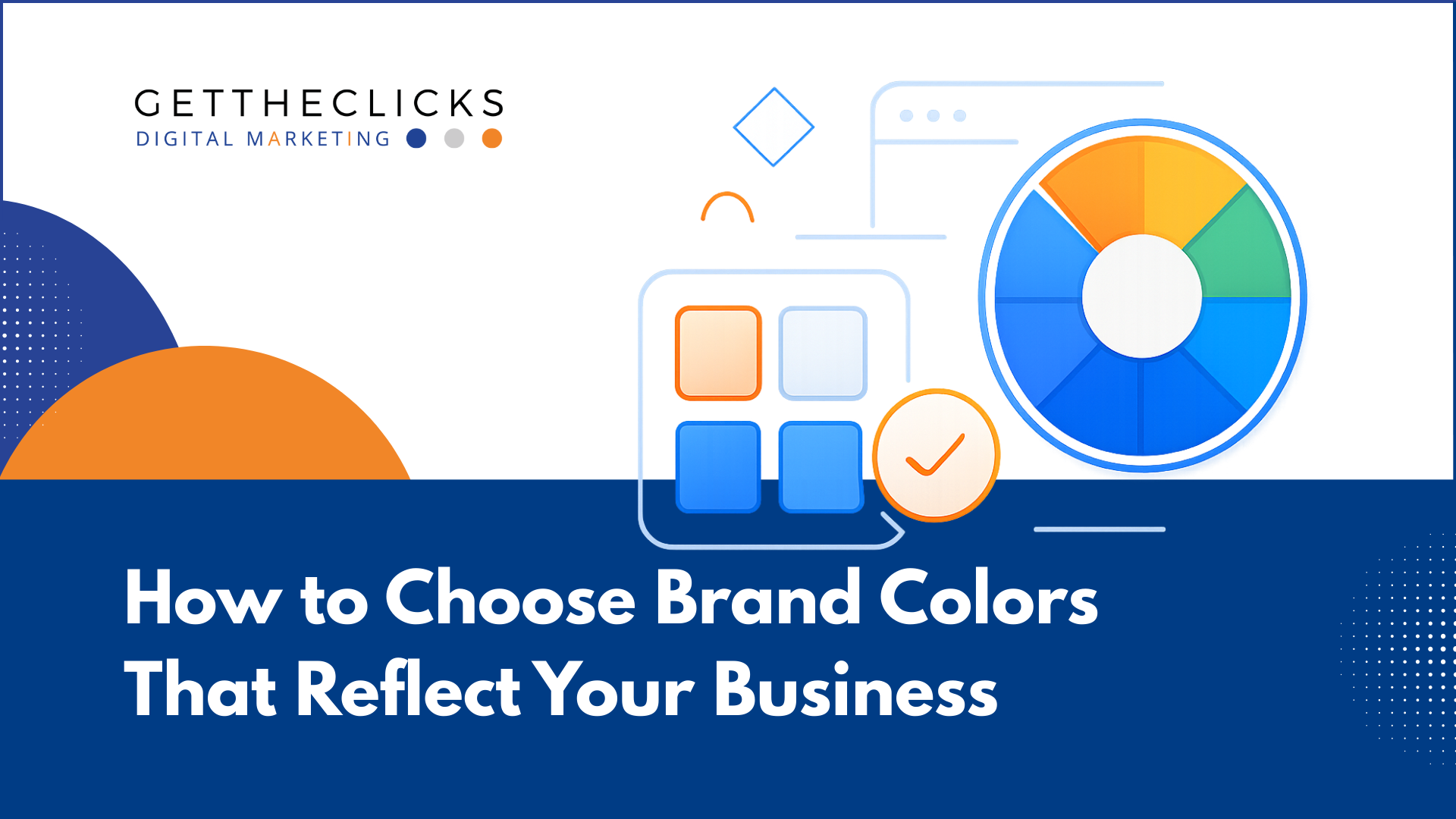 How to Choose Brand Colors That Reflect Your Business