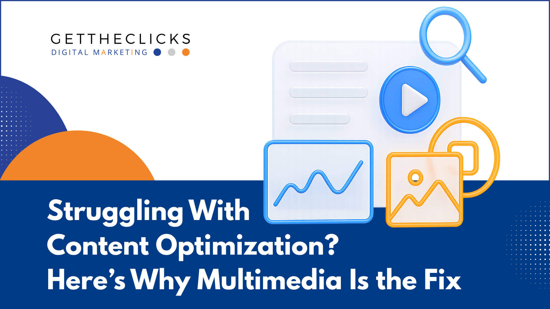 Optimize Your Content with Multimedia