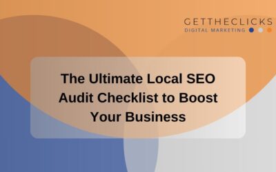 The Ultimate Local SEO Audit Checklist to Boost Your Business