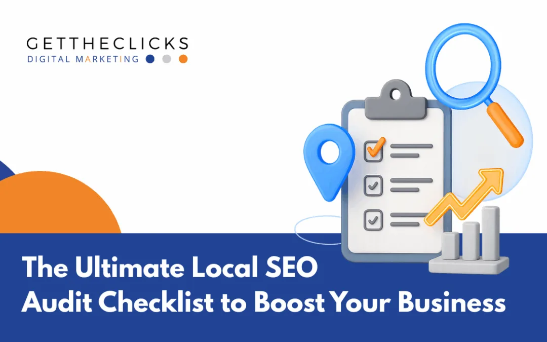 The Ultimate Local SEO Audit Checklist to Boost Your Business