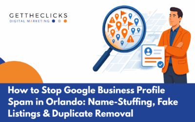 How to Stop Google Business Profile Spam in Orlando: Name-Stuffing, Fake Listings & Duplicate Removal