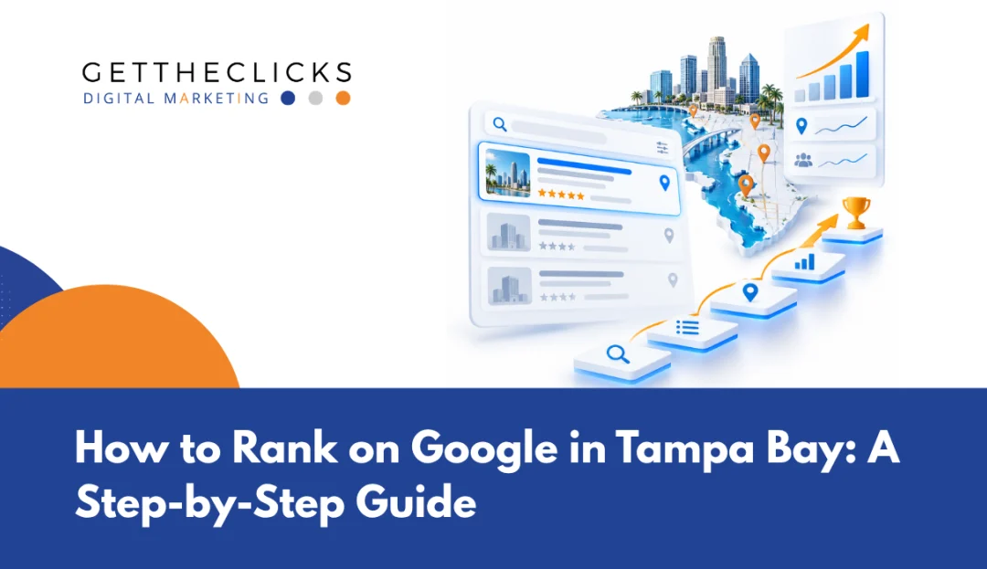 How to Rank on Google in Tampa Bay: A Step-by-Step Guide